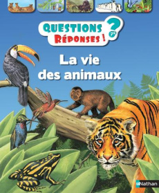 La vie des animaux - Weber Belinda ; Françoise Dominique ; Camm Martin