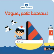 Vogue, petit bateau ! - Billet Marion ; Denolle Christel