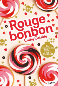 Rouge bonbon - Cassidy Cathy ; Guitton Anne
