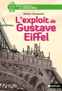 L'exploit de Gustave Eiffel - Montardre Hélène ; Chapron Glen