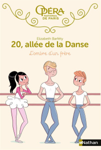 20, allée de la Danse : L'ombre d'un frère - Barféty Elizabeth ; Foutrier Magalie