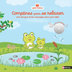 Comptines pour se relaxer. Avec des jeux et des massages doux pour bébé, avec 1 CD audio - Hayashi Emiri ; Guillemot Vanessa ; Wercker Philip