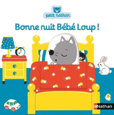 Bébé Loup : Bonne nuit bébé Loup ! - Hayashi Emiri