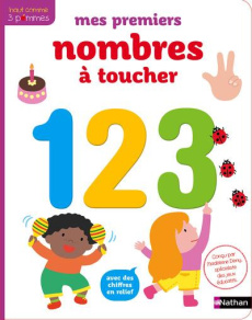 Mes premiers nombres à toucher - Deny Madeleine