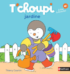 T'choupi jardine - Courtin Thierry