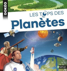 Les tops des planètes - Hirtzig Mathieu ; Wilgenbus David ; Mathivet Eric