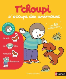 T'choupi s'occupe des animaux - Courtin Thierry