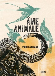 Ame animale - Salvaje Pablo