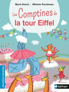 Les comptines de la tour Eiffel - Doinet Mymi ; Roubineau Mélanie