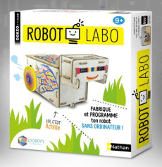 Robot Labo. Fabrique et programme ton robot sans ordinateur ! - COLLECTIF D'AUTEURS