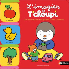 L'imagier de T'choupi - Courtin Thierry