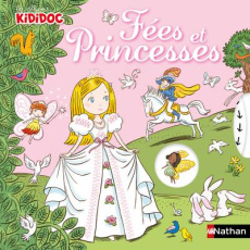 Fées et Princesses - Baumann Anne-Sophie ; Rébéna Frédéric