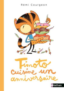 Timoto cuisine un anniversaire - Courgeon Rémi