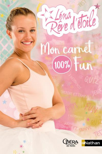Mon carnet 100 % fun Léna, rêve d'étoile - Appeceix Silvana