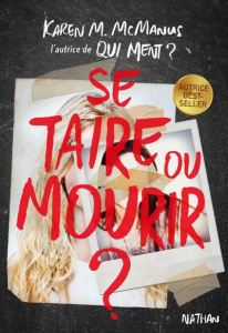 Se taire ou mourir ? - McManus Karen M. ; Delcourt Anne