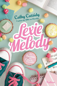 Le bureau des coeurs trouvés Tome 1 : Lexie Melody - Cassidy Cathy ; Guitton Anne