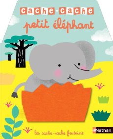 Cache-cache petit éléphant - Luthringer Mélisande