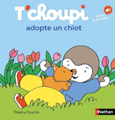 T'choupi adopte un chiot - Courtin Thierry