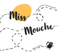 Miss Mouche - Hanaor Ziggy ; Bowsher Alice