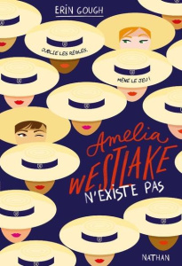 Amelia Westlake n'existe pas - Gough Erin ; Manço Aylin