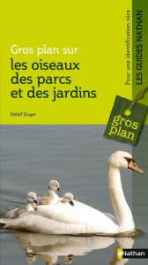 Oiseaux des parcs et des jardins - Singer Detlef ; Loppin François