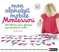 Mon alphabet mobile Montessori. Avec 160 lettres et un livret d'utilisation - HERRMANN EVE