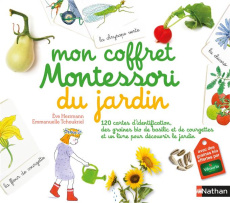 Mon coffret Montessori du jardin. 120 cartes d'identification, des graines bio de basilic et de cour - Herrmann Eve ; Tchoukriel Emmanuelle