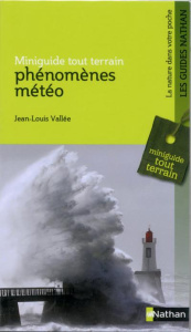 Phénomènes météo - Vallée Jean-Louis
