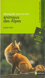 Animaux des Alpes - Hofer Rudolf ; Cyrot Janine