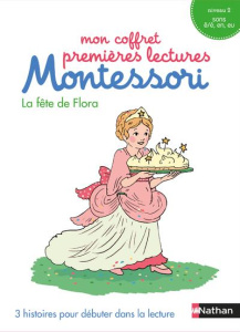 La fête de Flora. 3 histoires pour débuter dans la lecture. Niveau 2 - Bouvÿ Chantal ; Hofmann Sabine ; Meyer Amandine