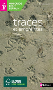 Traces et empreintes - Loyer Bernard ; Chevallier Jean