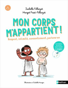 Mon corps m'appartient ! - Filliozat Isabelle ; Fried-Filliozat Margot ; Maro