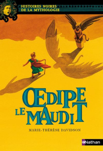 Oedipe le Maudit - Davidson Marie-Thérèse