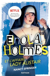 Les enquêtes d'Enola Holmes Tome 2 : L'affaire Lady Alistair - Springer Nancy ; Vassallo-Villaneau Rose-Marie
