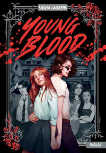 Young Blood - Laurens Sasha ; Tamae-Bouhon Mathilde