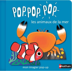 Pop pop pop Les animaux de la mer - Cosneau Géraldine