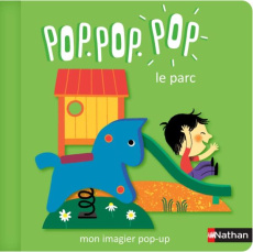 Pop pop pop Le parc - Cosneau Géraldine