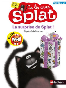 La surprise de Splat ! Niveau 3 - Scotton Rob ; Auerbach Annie ; Farley Rick ; Merke