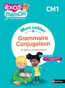 Mon cahier de grammaire-conjugaison CM1. 30 séances d'entraînement - Picot Françoise ; Tornior Rémy ; Gribouille Mary