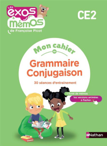 Mon cahier de grammaire-conjugaison CE2. 30 séances d'entrainement - Picot Françoise