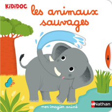 Les animaux sauvages - Choux Nathalie