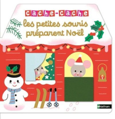Les petites souris préparent Noël - Luthringer Mélisande