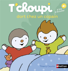 T'choupi dort chez un copain - Courtin Thierry