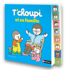 T'choupi et sa famille - Courtin Thierry
