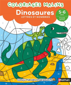 Les dinosaures Lettres et nombres GS - Morisson Stéphanie