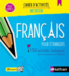 Français pour étrangers. 150 activités ludiques pour se (re)mettre au français, Edition 2024 - Renucci Claude ; Mazauric Catherine