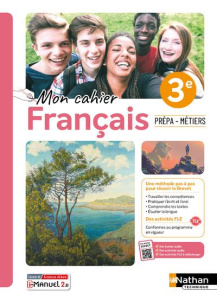 Mon cahier français 3e prépa-métiers - Jacq Guillaume ; Dehaese Sophie ; Vivodtzev Dimitr