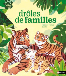 Drôles de familles - Pinaud Florence ; Lan Qu