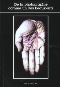 De la photographie comme un des beaux-arts - COLLECTIF/SAYAG