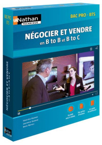 COFFRET NEGOCIER ET VENDRE EN B TO B ET B TO C - BAC PRO/BTS - 2017 - ANDROD/GARNIER